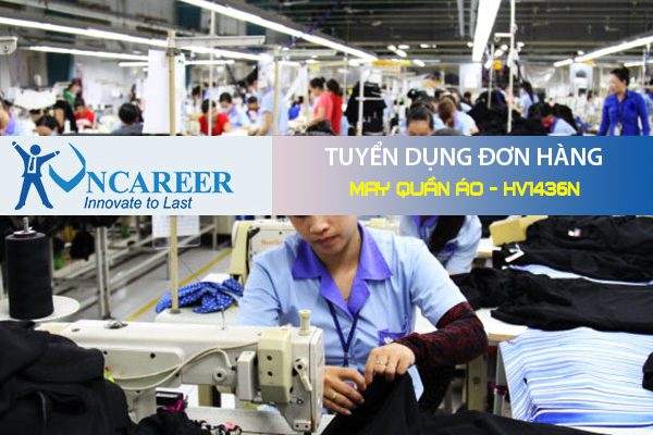 Tuyển dụng đơn hàng may quần áo – HV1436N